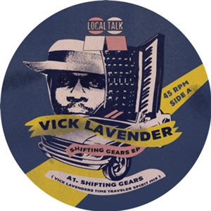 VICK LAVENDER - SHIFTING GEARS - LOCAL TALK