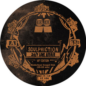 SOULPHICTION - 24/7 LOVE AFFAIR VIP EDITION - LOCAL TALK