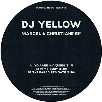 DJ Yellow - Marcel & Christiane EP - POUSSEZ MUSIC DJ Yellow - Marcel & Christiane EP - POUSSEZ MUSIC
