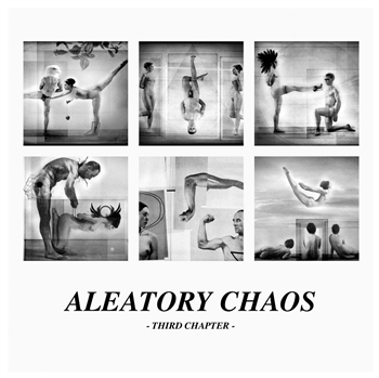 VARIOUS ARTISTS - ALEATORY CHAOS THIRD CHAPTER EP - Oraculo Records