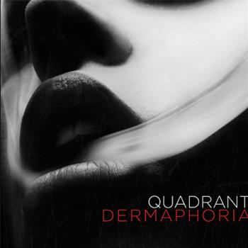 Quadrant – Dermaphoria EP - Citrus Recordings