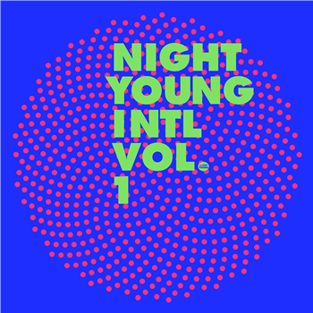 Various Artists - Night Young International: Vol 1 - Night Young