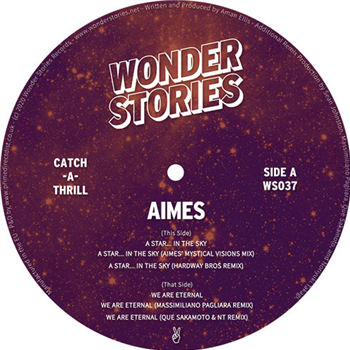 Aimes - A Star... In The Sky EP - Wonder Stories Records Aimes - A Star... In The Sky EP - Wonder Stories Records
