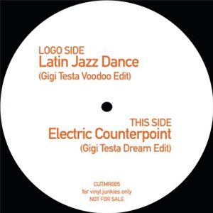 GIGI TESTA - Latin Jazz Dance / Electric Counterpoint - CUT MY RECORDS