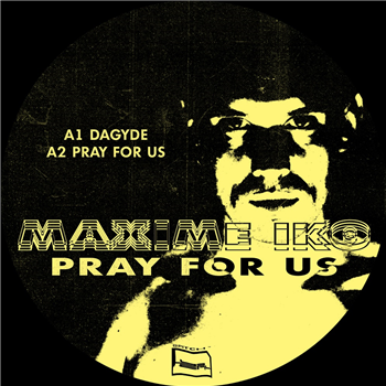 Maxime Iko - Pray For Us - Bpitch Control