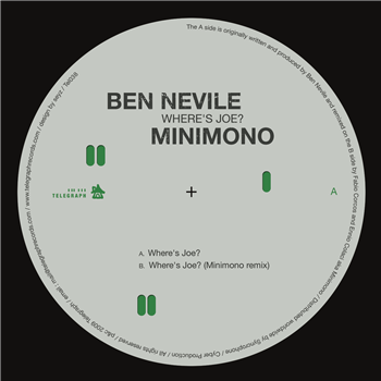 Ben Nevile & Minimono - Wheres Joe? - Telegraph
