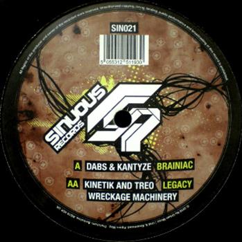 Dabs and Kantyze / Kinetik and Treo and Wreckage Machinery - Sinuous