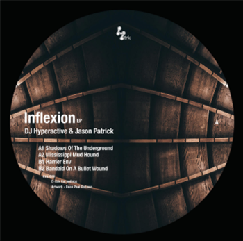 Dj Hyperactive & Jason Patrick - Inflexion EP - 4Track