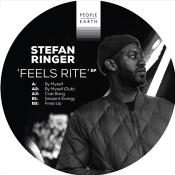 STEFAN RINGER - FEELS RITE EP - People Of Earth