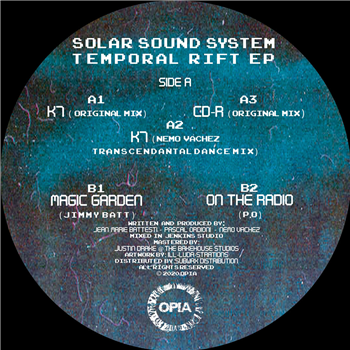 Solär Sound System - Temporal Rift EP (Incl. Nemo Vachez Remix) - Opia Records