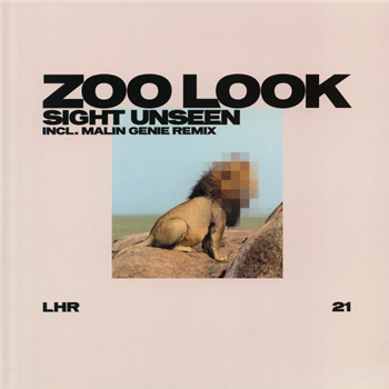 Zoo Look - Sight Unseen (Malin Genie mix) - Lazare Hoche