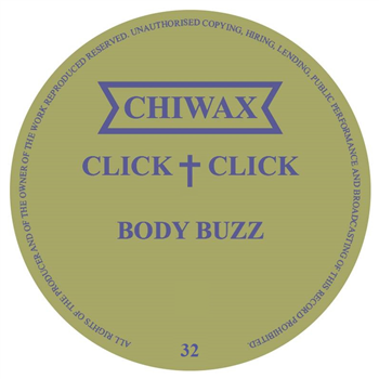 Click Click - Body Buzz - Chiwax