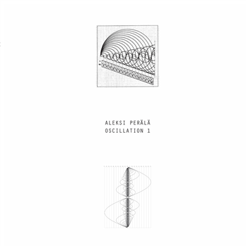 Aleksi Perala - Oscillation 1 - Clone Basement Series