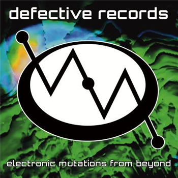Mike Parker, Solar X, Glitch, Dj W - Electronic Mutations From Beyond (2lp, Gatefold) - Defective Records