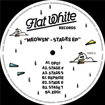 Meowsn’ - Stages EP - Flat White Records