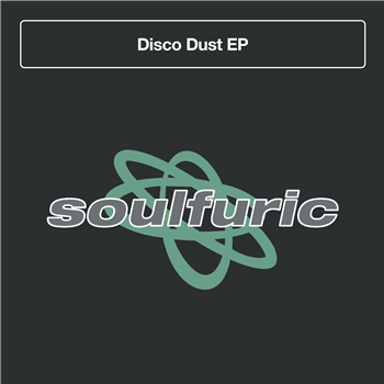 Soulsearcher, Bobby DAmbrosio, The Lab Rats, Hardsoul - Disco Dust EP (Inc. Dr Packer / Michael Gray / Moplen Remixes) - Soulfuric Recordings Soulsearcher, Bobby DAmbrosio, The Lab Rats, Hardsoul - Disco Dust EP (Inc. Dr Packer / Michael Gray / Moplen Remixes) - Soulfuric Recordings