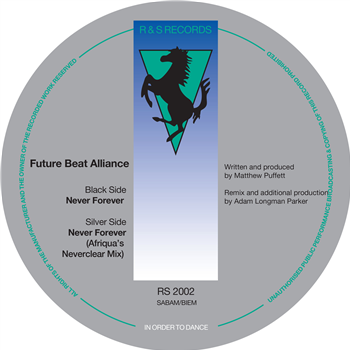 Future Beat Alliance - Never Forever (Inc. Afriqua Remix) - R&S