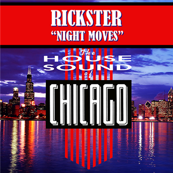 RICKSTER - NIGHT MOVES - Groovin Recordings