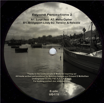 Jus-Ed & Melchior Sultana - Beyond Perceptions 2 - Underground Quality