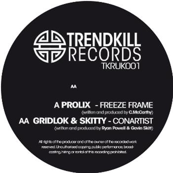 Prolix / Gridlok & Skitty - Trendkill Records