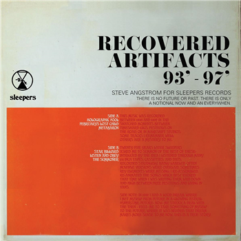 Steve Angstrom - Recovered Artifacts 93- 97 - Sleepers