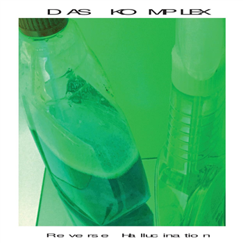 Das Komplex - Reverse Hallucination - King of Kong Das Komplex - Reverse Hallucination - King of Kong