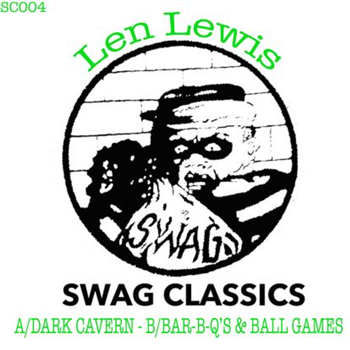 Len Lewis - Dark Cavern/ Bar-b-qs - Swag Classics