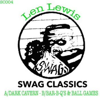 Len Lewis - Dark Cavern/ Bar-b-qs - Swag Classics Len Lewis - Dark Cavern/ Bar-b-qs - Swag Classics