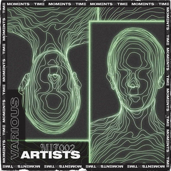 Various Artists - MIT 002 - Moments In Time Various Artists - MIT 002 - Moments In Time