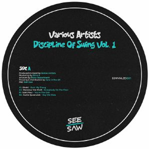 GLEDD/MONSIEUR VAN PRATT/SAINT PAUL/CASTLE QUEENSIDE - Discipline Of Swing Vol 1 - See-Saw