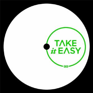 DIRTY CHANNELS/DJLMP/MEMORYMAN aka UOVO/BUGSY - Take It Easy 003 - Take it Easy