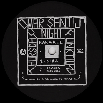 OMAR SANTIS - THURSDAY NIGHT FUNKTION - KARAKUL OMAR SANTIS - THURSDAY NIGHT FUNKTION - KARAKUL