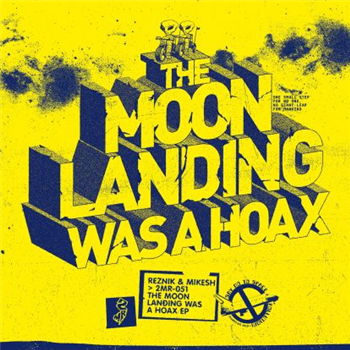 Reznik & Mikesh - The Moon Landing Was A Hoax - 2MR