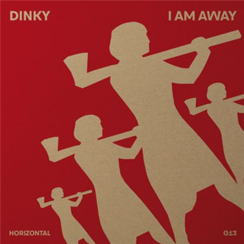 Dinky - I Am Away - Horizontal