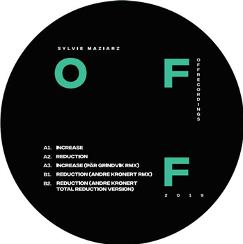 Sylvie Maziarz - Increase EP - Off Recordings