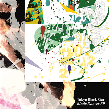 Tokyo Black Star - Blade Dancer EP - World Famous