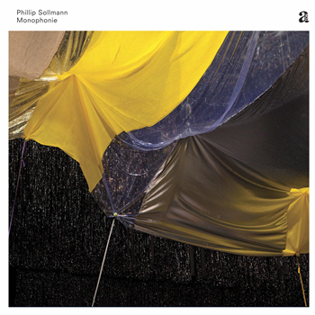 Phillip Sollmann - Monophonie - A-Ton Phillip Sollmann - Monophonie - A-Ton