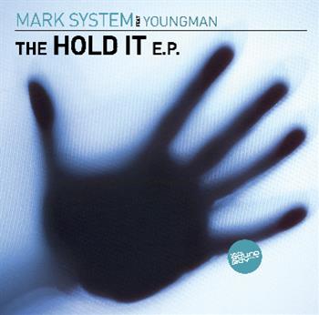 Mark System - The Hold It EP - Digital Soundboy Recordings