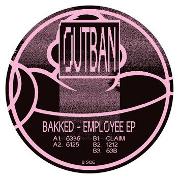 BAKKED - EMPLOYEE EP - OUTBAN