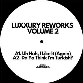 Luxxury - Reworks Volume 1 - Exxpensive Sounding Music