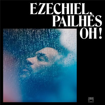 Ezéchiel Pailhès - Oh ! (lp + Download) - Circus Company
