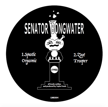 Senator Bongwater / Seafoam - Senator Bongwater VS. Seafoam - LEMAK