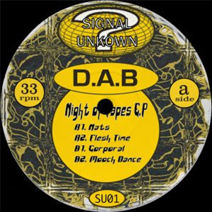 D.A.B. - Night of Tapes EP - Signal Unknown