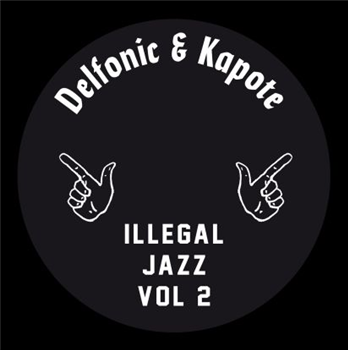 Delfonic & Kapote - Illegal Jazz Vol. 2 - TOY TOYE