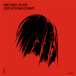 Michael Klein - Der Sturm Kommt - SECOND STATE AUDIO