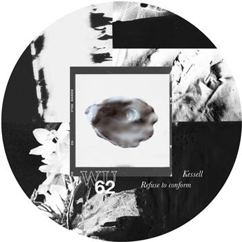 Kessell - Refuse To Conform EP [label sleeve] - Warm Up