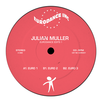 Julian Muller - EURO EDITS 1 (White Vinyl) - EURODANCE INC Julian Muller - EURO EDITS 1 (White Vinyl) - EURODANCE INC