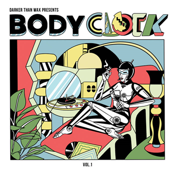 Bodyclock Vol.1 - Various Artists - Darker Than Wax