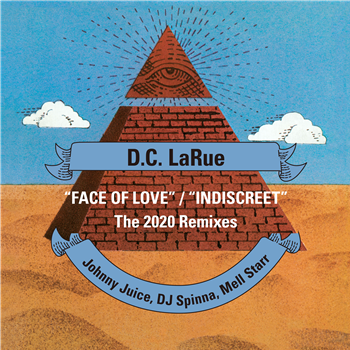 D.C. LaRue - Face Of Love / Indiscreet [2020 Remixes] (Inc. DJ Johnny Juice / DJ Spinna / DJ Mell Star Remixes) - Fraternity Music Group