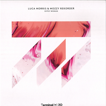Luca Morris & Mozzy Rekorder - Gypsy Woman - Terminal M Records